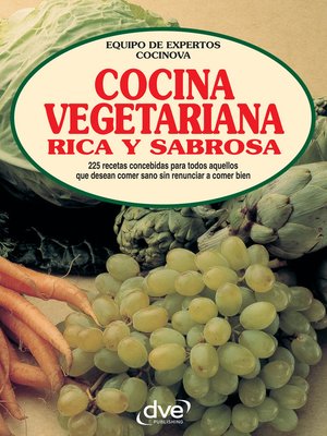 cover image of Cocina vegetariana rica y sabrosa